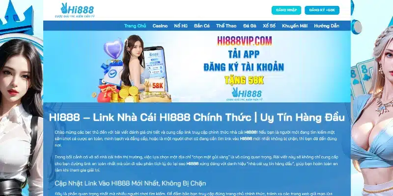 Giao diện trang chủ chính thức của nhà cái HI888 COM - Link vào uy tín và an toàn.