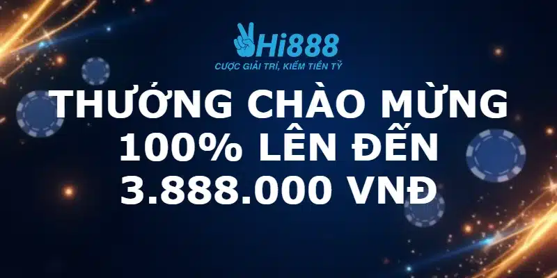 Chương trình khuyến mãi chào mừng thành viên mới khi đăng ký qua link HI888 chính thức.